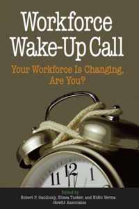 Workforce Wake-Up Call