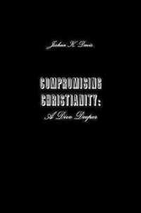 Compromising Christianity