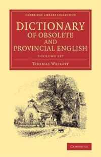 Dictionary of Obsolete and Provincial English