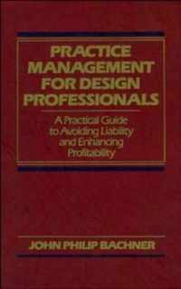 Practice Management for Design Professionals