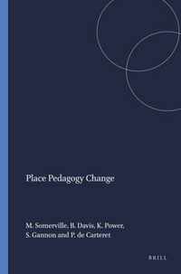 Place Pedagogy Change