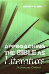 Approaching the Bible as Literature