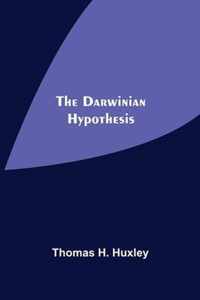 The Darwinian Hypothesis