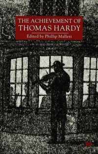 The Achievement of Thomas Hardy