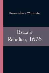 Bacon's Rebellion, 1676