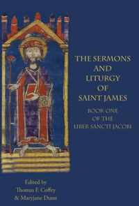 The Sermons and Liturgy of Saint James