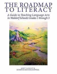 The Roadmap to Literacy