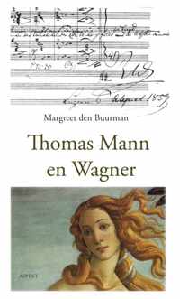 Thomas Mann en Wagner - Margreet den Buurman - Paperback (9789461532992)