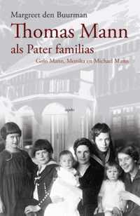 Thomas Mann als pater familias - Margreet den Buurman - Paperback (9789461535153)