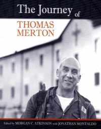 The Journey of Thomas Merton