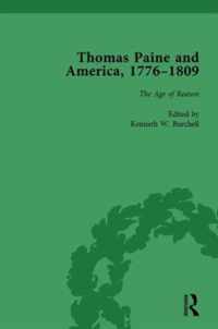 Thomas Paine and America, 1776-1809 Vol 3