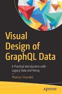 Visual Design of GraphQL Data