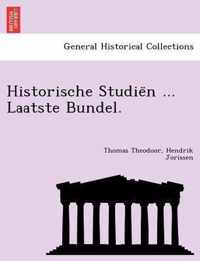 Historische Studie N ... Laatste Bundel.