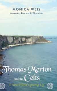 Thomas Merton and the Celts