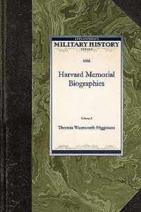 Harvard Memorial Biographies