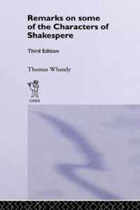 Remarks on Some of the Characters of Shakespeare