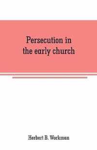 Persecution in the early church