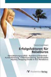 Erfolgsfaktoren fur Reiseburos