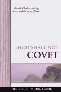 Thou Shalt Not Covet