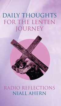 Daily Thoughts for the Lenten Journey
