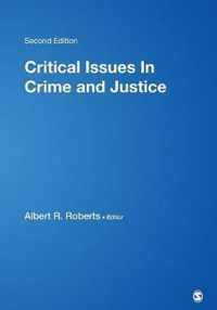 Critical Issues in Crime and Justice