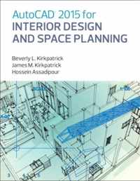 AutoCAD 2015 For Interior Design & Space