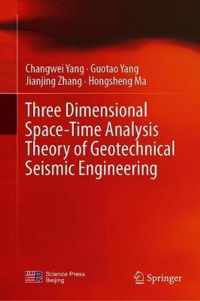 Three Dimensional Space Time Analysis Theory of Geotechnical Seismic Engineering