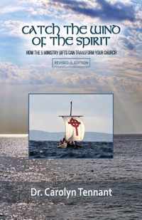 Catch the Wind of the Spirit
