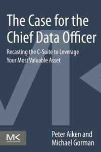 The Case for the Chief Data Officer