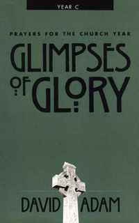 Glimpses of Glory