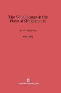 The Vocal Songs in the Plays of Shakespeare
