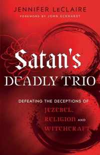 Satans Deadly Trio