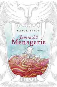 Jamrach's Menagerie