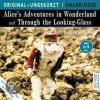 Alice's Adventures in Wonderland and Through the Looking-Glass. MP3 Hörbuch
