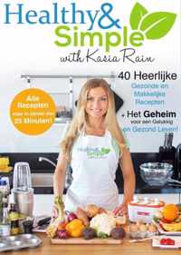 Healthy & Simple with Kasia Rain