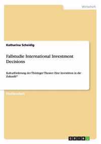 Fallstudie International Investment Decisions: Kulturfoerderung der Thuringer Theater