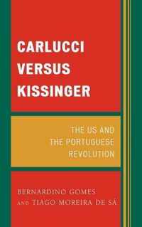 Carlucci Versus Kissinger