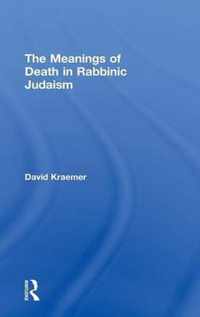 The Meanings of Death in Rabbinic Judaism