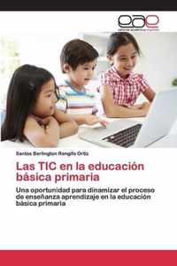 Las TIC en la educacion basica primaria