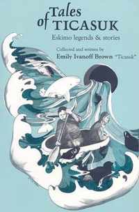 Tales of Ticasuk