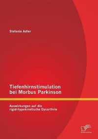Tiefenhirnstimulation bei Morbus Parkinson