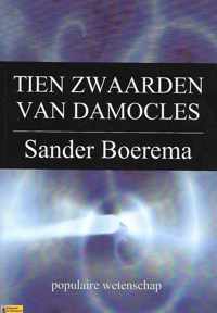 Tien Zwaarden Van Damocles