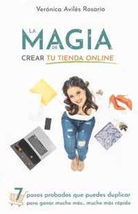 La Magia de Crear tu Tienda Online