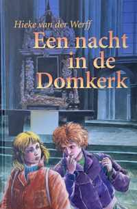 Een Nacht In De Domkerk