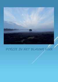 Poëzie in het blauwe uur