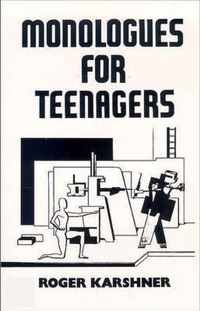 Monologues For Teenagers