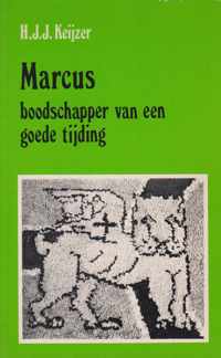 Marcus boodschapper van een goede tijding