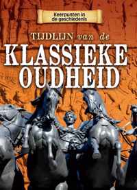 Keerpunten in de Geschiedenis  -   Tijdlijn van de klassieke oudheid