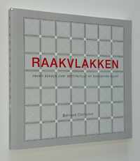 Raakvlakken. Zeven essays over architectuur en beeldende kunst