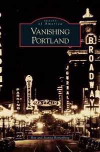 Vanishing Portland